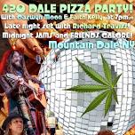 420 Dale Pizza Party Extravaganza! Couple of Wanderers & late night set with Richard Traviss!