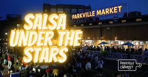 Salsa Under the Stars @ Parkville Market