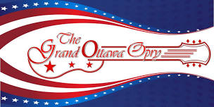 Grand Ottawa Opry with Special Guest Hannah Robinson