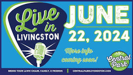 LIVE IN LIVINGSTON: FREE CONCERT