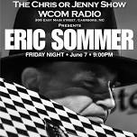 Eric Sommer at WCOM • June 7 • 9:00PM