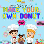 MAKE YOUR OWN DONUT