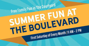 Summer Fun at The Boulevard