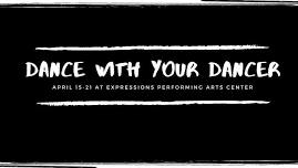 Dance with your Dancer week at EPAC April 15-21, 2024