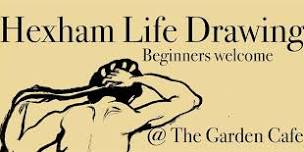 Hexham Life Drawing - learn the process!