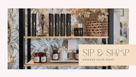 Sip & Shop Weekend