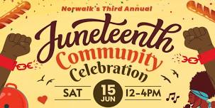 Norwalk’s 3rd Annual Juneteenth Celebration @Norwalk Green