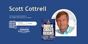 Scott Cottrell | When Chaos Reigns