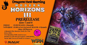 Modern Horizons 3 - Prerelease Weekend