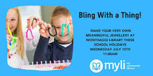 Bling With a Thing @ Wonthaggi Library