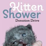 Kitten Shower Donation Drive