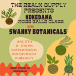 Kokedama Plant Class — Swanky Botanicals