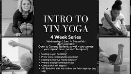 Intro to Yin Yoga: 4 Week Express. Wednesdays 11am in Bloomfield