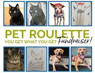 Pet Roulette Fundraiser