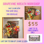 Grapevine Wreath Workshop