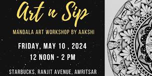 Art n Sip - Mandala Art Workshop by FolkKari and Timeless Amritsar