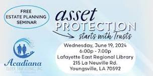 FREE ESTATE PLANNING SEMINAR IN YOUNGSVILLE, LA