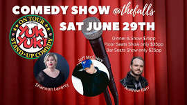 Yuk Yuks Comedy at the Falls Sat June 29th