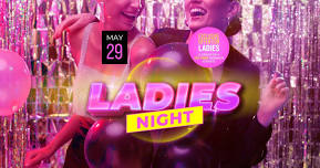 Ladies Night - Drink Fest