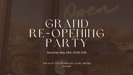 Grand Re-Opening/Anniversary Party