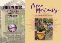 Asher MacEnulty LIVE on the patio at Rico's Cafe & Wine Bar