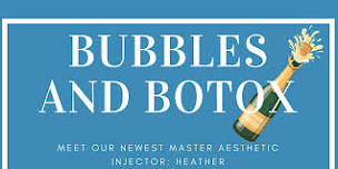 Bubbles and Botox