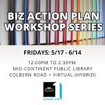 Biz Action Plan Workshop Series