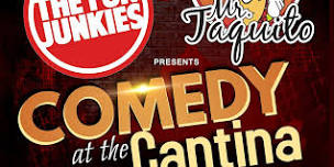 Erik Power & The Fun Junkies present Comedy at the Cantina