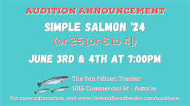 Auditions for Simple Salmon '24