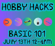 Hobby Hacks: Basics 101!