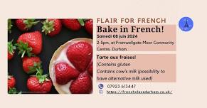 Bake in French ! June edition | Tarte aux fraises