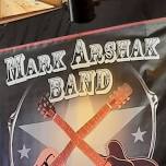 Mark Arshak Band LIVE at Two Lakes Tavern March 23rd 8pm-11pm