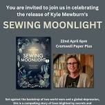 Book Launch - Sewing Moonlight with Kyle Mewburn