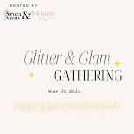 Glitter & Glam Gathering