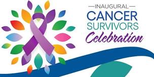 Inaugural Cancer Survivors Celebration