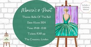 Mimosa's & Paint: Belle Of The Ball