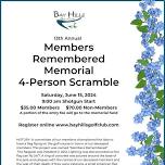 Members Remembered Memorial 4-Person Scramble