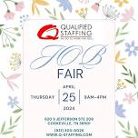 QUALIFIED STAFFING JOB FAIR!!!