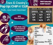   Town & Country's Pop-Up: Chip n' Clip plus LOW Cost Vaccines 