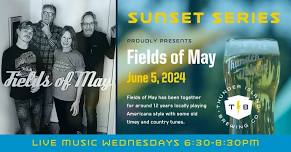 Sunset Live Music Series - Fields of May