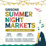 Gibsons Summer Night Markets