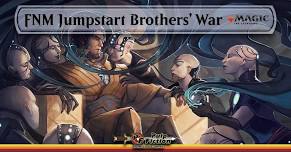 Friday Night Magic Jumpstart Brothers' War