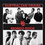 Australian Crawl vs Mondo Rock by The Handpicked Band