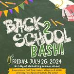 Back 2 School BASH!