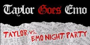 TAYLOR GOES EMO: Taylor Vs. Emo Night Party