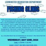 Family Fishing Clinic - All ages (Register by 5/16/22)