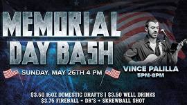 Memorial Day Bash With Vince Palilla