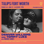 Denver Williams, Tommy Luke