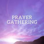 Prayer Gathering