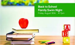 Family Night Open Swim- Back to School Theme Night